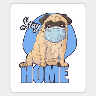 Stay Home Pug dog Wearing a Face Mask Sticker